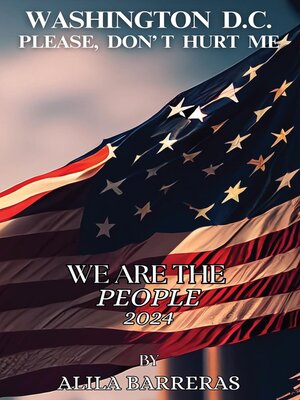 cover image of Washington D.C. Please Don't Hurt Me